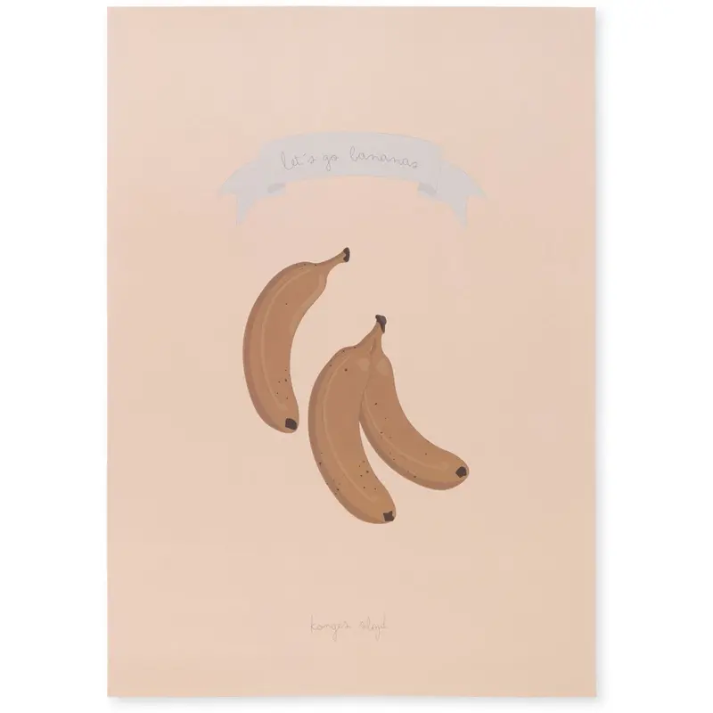 Konges Sløjd Let's Go Bananas Plakat 1