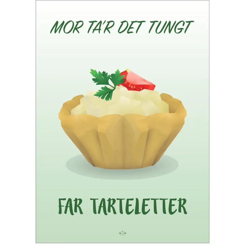 Poster & Frame Citatplakat - Far Tarteletter 1